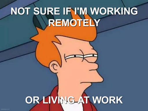 Meme about remote work